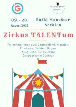 Zirkus TALENTum: Prekogranični cirkus-kamp na nemačkom jeziku  Bački Monoštor, 9.-20. avgust 2022.