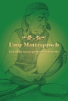 Vorstellung des donauschwäbischen Mundartenwörterbuchs  „Unsr Mottrsproch“  